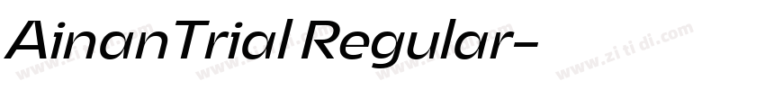 AinanTrial Regular字体转换